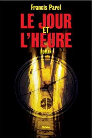 Le jour et l'heure